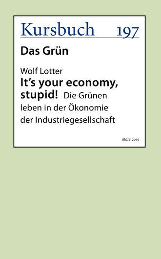 Wolf Lotter. It's your economy, stupid!