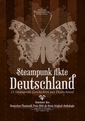 Corinna Schattauer. Steampunk Akte Deutschland