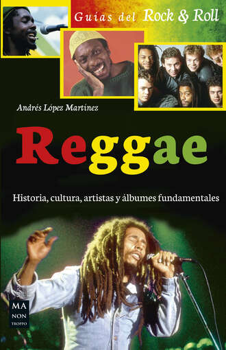 Andr?s L?pez Mart?nez. Reggae