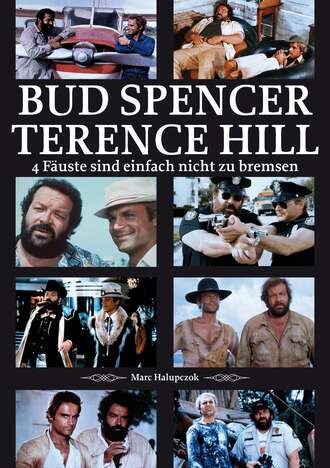 Marc Halupczok. Bud Spencer und Terence Hill