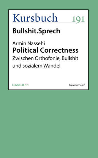 Armin Nassehi. Political Correctness