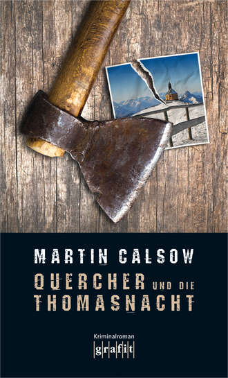 Martin Calsow. Quercher und die Thomasnacht