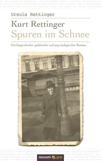 Ursula Rettinger. Kurt Rettinger - Spuren im Schnee