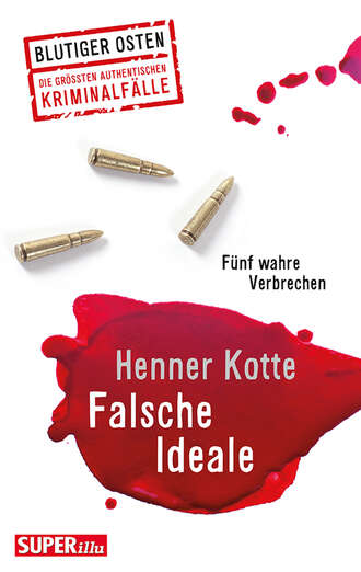 Henner Kotte. Falsche Ideale