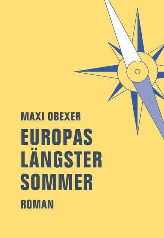 Maxi Obexer. Europas l?ngster Sommer