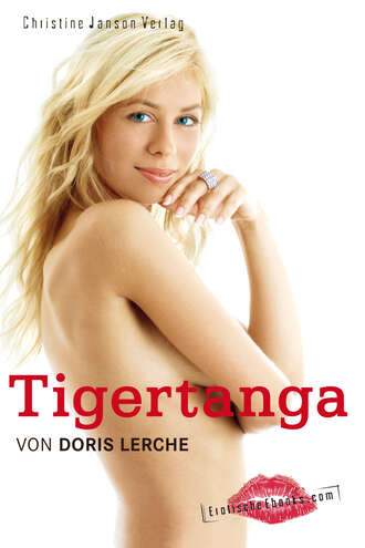 Doris Lerche. Tigertanga