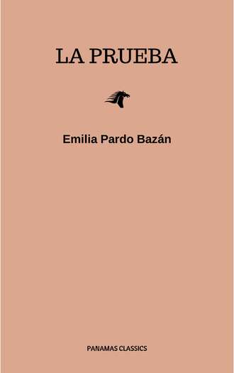 Emilia Pardo Baz?n. La prueba