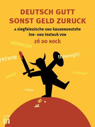 Z? do Rock. Deutsch gutt sonst geld zuruck