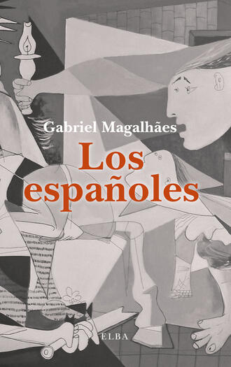 Gabriel Magalh?es. Los espa?oles