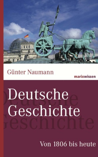 G?nter Naumann. Deutsche Geschichte