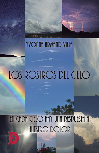 Yvonne Armand Villa. Los rostros del cielo