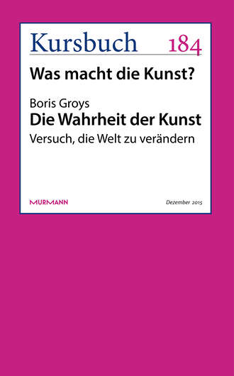 Boris  Groys. Die Wahrheit der Kunst