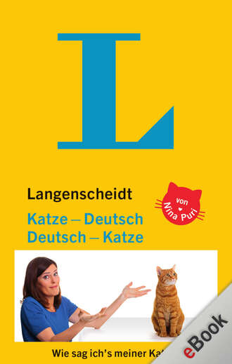 Nina Puri. Langenscheidt Katze-Deutsch/Deutsch-Katze