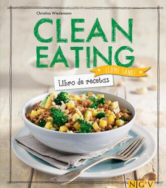 Christina Wiedemann. Clean Eating