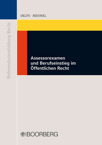 Friedrich-Joachim Mehmel. Assessorexamen und Berufseinstieg im ?ffentlichen Recht