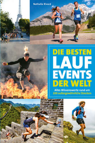 Nathalie Rivard. Die besten Lauf-Events der Welt