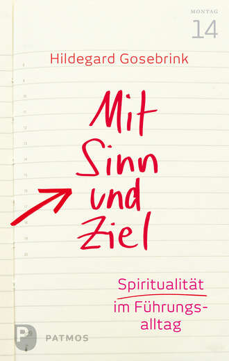 Hildegard Gosebrink. Mit Sinn und Ziel