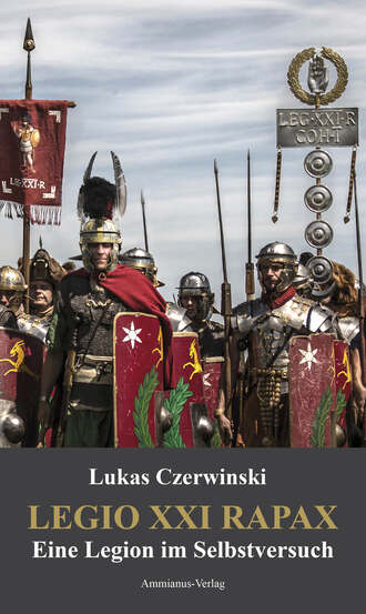 Lukas Czerwinski. Legio XXI Rapax