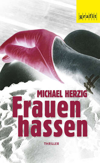 Michael Herzig. Frauen hassen