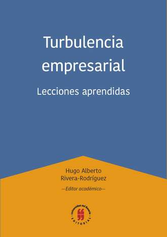 Hugo Alberto Rivera-Rodr?guez. Turbulencia empresarial