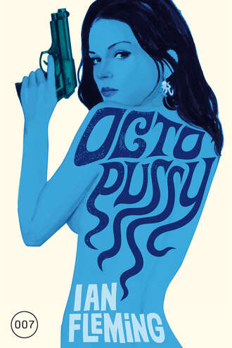 Ian Fleming. James Bond 14 - Octopussy