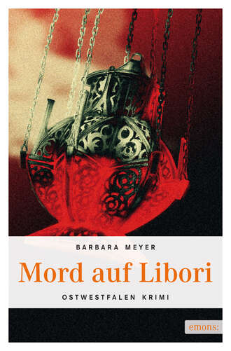 Barbara Meyer. Mord auf Libori