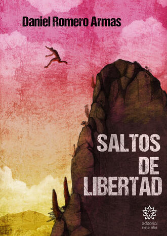 Daniel Romero Armas. Saltos de Libertad