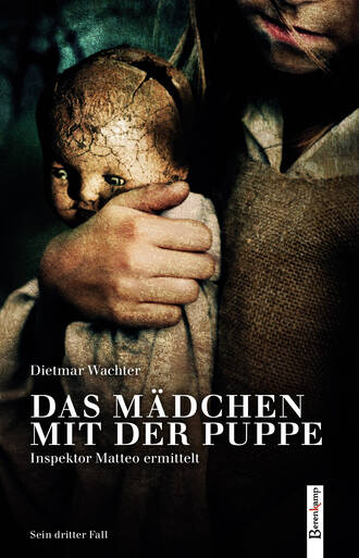 Dietmar Wachter. Das M?dchen mit der Puppe