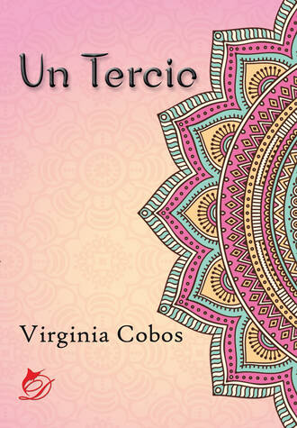 Virginia Cobos. Un tercio