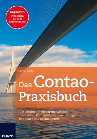 Daniel Koch. Das Contao-Praxisbuch