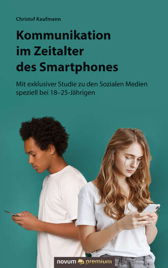 Christof Kaufmann. Kommunikation im Zeitalter des Smartphones