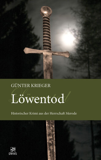 Gunter Krieger. Merode-Trilogie 3 - L?wentod