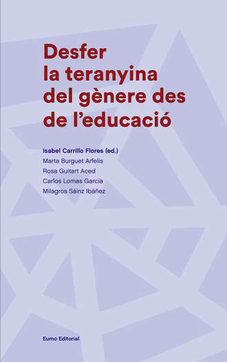 Группа авторов. Desfer la teranyina del g?nere des de l'educaci?