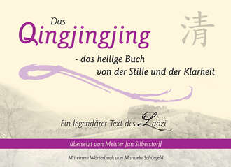 Jan Silberstorff. Das Qingjingjing