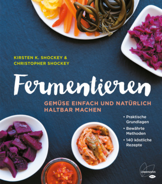 Kirsten K. Shockey. Fermentieren