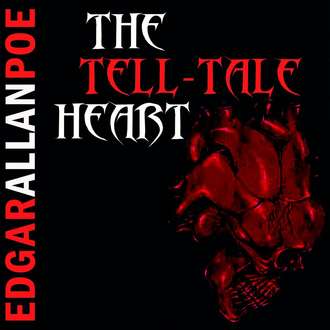 Обложка книги «The Tell-Tale Heart»