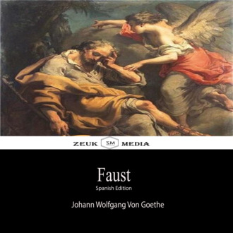 Johann Wolfgang von Goethe. Faust