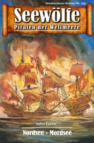 John Curtis. Seew?lfe - Piraten der Weltmeere 159