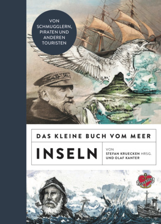 Olaf Kanter. Das kleine Buch vom Meer: Inseln