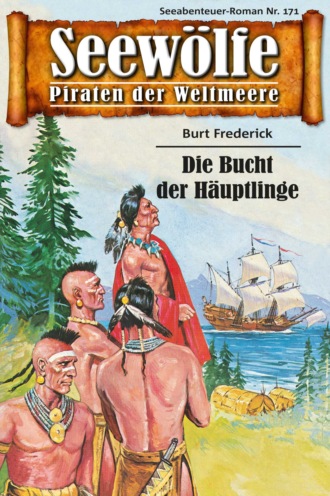 Burt Frederick. Seew?lfe - Piraten der Weltmeere 171