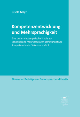 Gisela Mayr. Kompetenzentwicklung und Mehrsprachigkeit