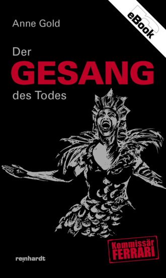 Anne Gold. Der Gesang des Todes