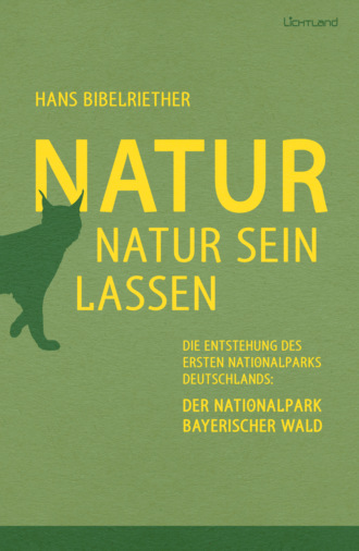 Hans Bibelriether. Natur Natur sein lassen