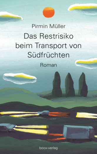 Pirmin M?ller. Das Restrisiko beim Transport von S?dfr?chten