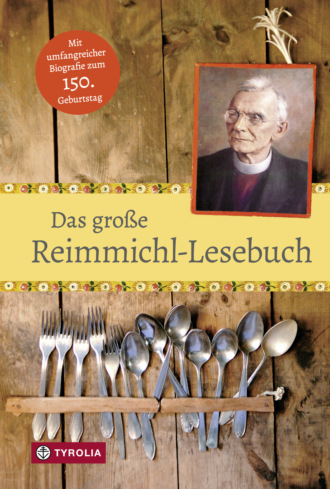 Reimmichl. Das gro?e Reimmichl-Lesebuch