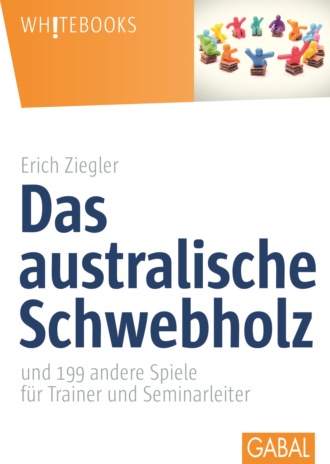 Erich Ziegler. Das australische Schwebholz