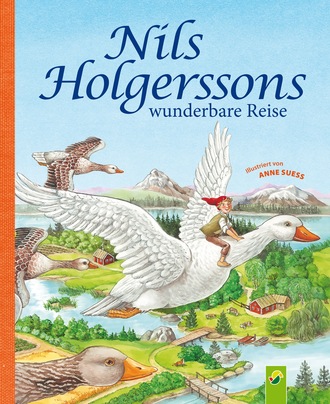 Сельма Лагерлёф. Nils Holgerssons wunderbare Reise