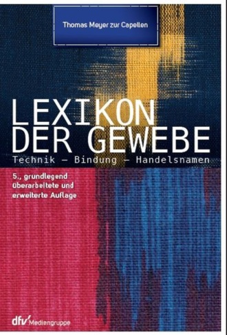 Thomas Meyer zur Capellen. Lexikon der Gewebe