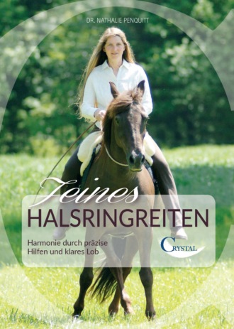 Nathalie Penquitt. Feines Halsringreiten