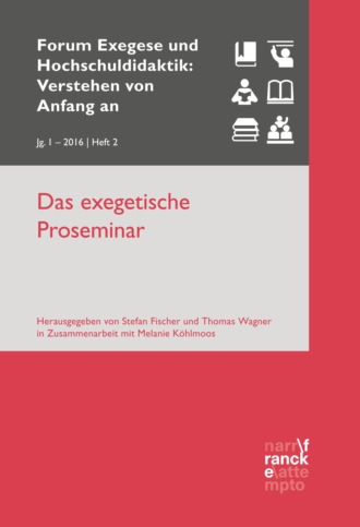 Stefan Fischer. Das exegetische Proseminar